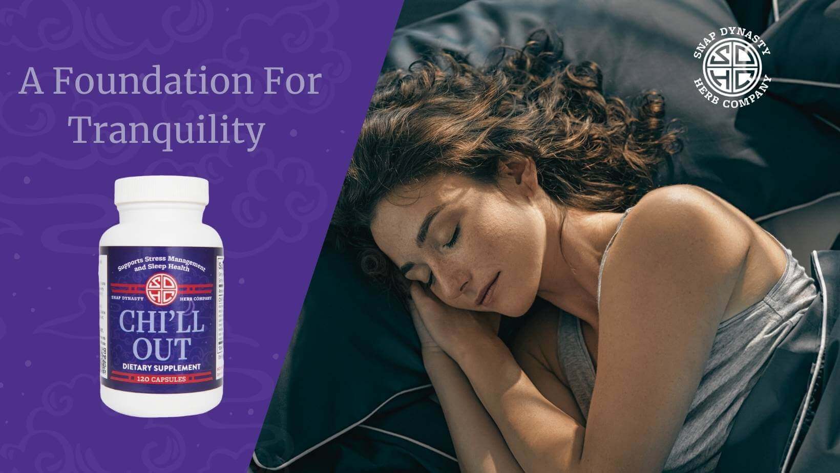 Chi'll Out - Non-Sedative Support For Sleep & Stress
